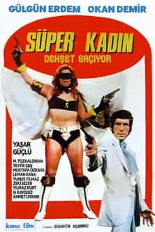 Süper Kadın Dehşet Saçıyor