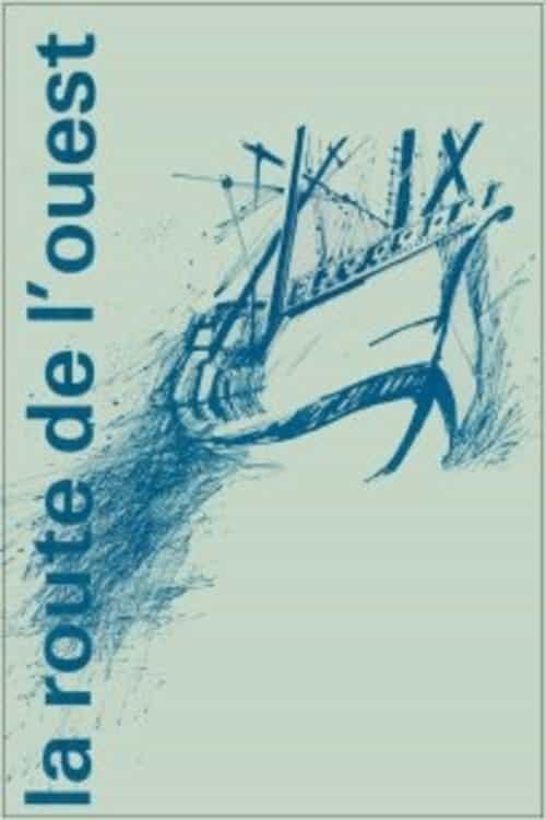 The Road to the West