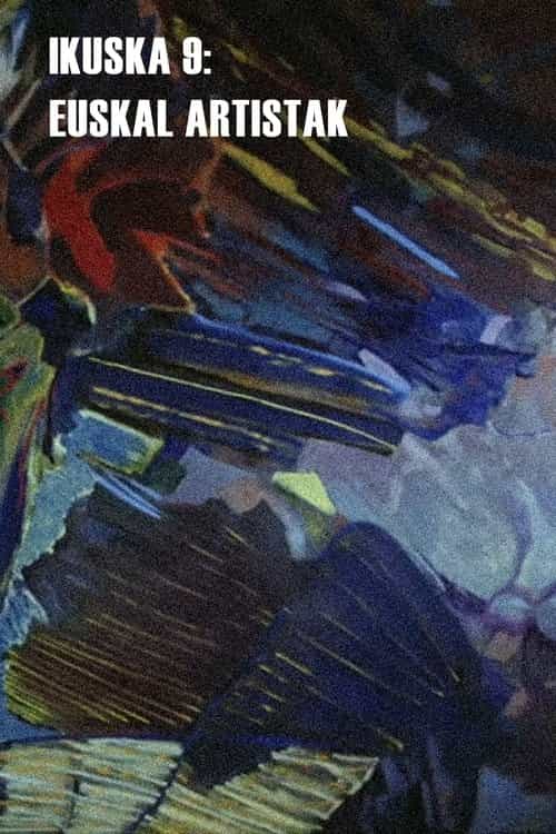 Ikuska 9: Euskal artistak